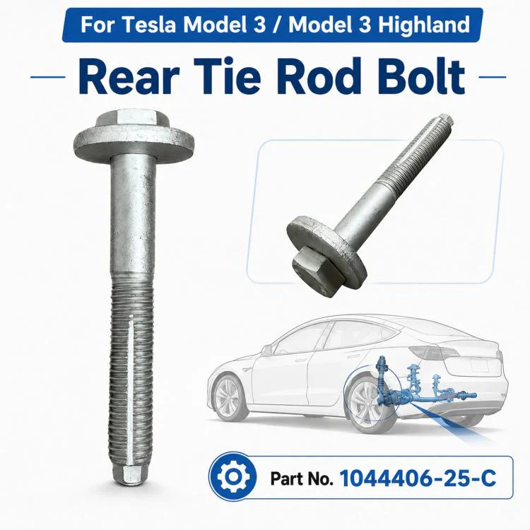 For Tesla Model 3 / 2024+ Model 3 Highland Rear Axle Tie Rod Bolt 1044406-25-C - Image 4